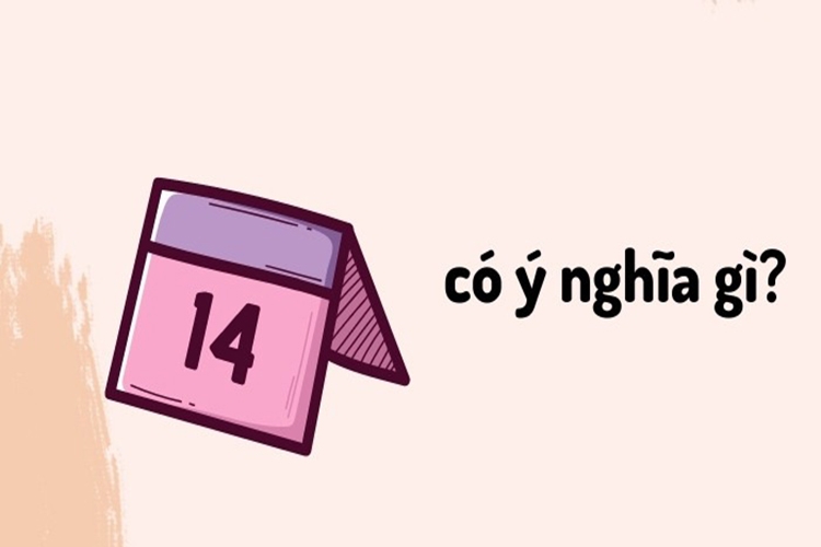 Số 14 có ý nghĩa gì?