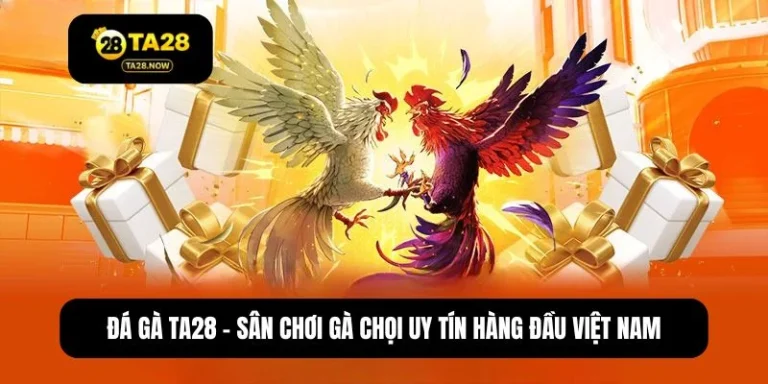đá gà TA28